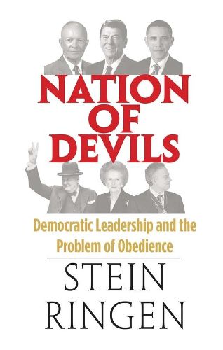 Cover image for Nation of Devils: Democratic Leadership and the Problem of Obedience