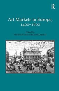 Cover image for Art Markets in Europe, 1400-1800