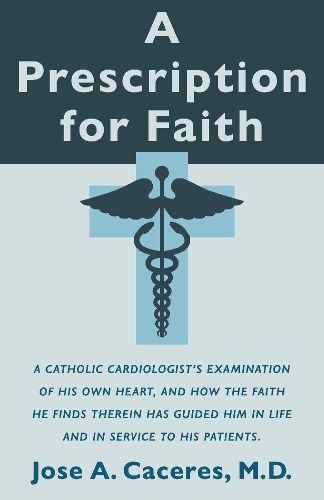 Cover image for A Prescription for Faith