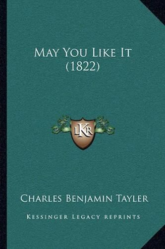 Cover image for May You Like It (1822)