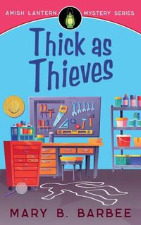 Cover image for Thick as Thieves