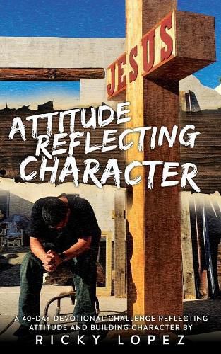 Cover image for Attitude Reflecting Character