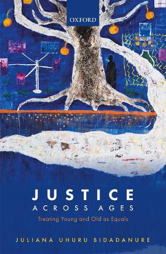 Cover image for Justice Across Ages: Treating Young and Old as Equals