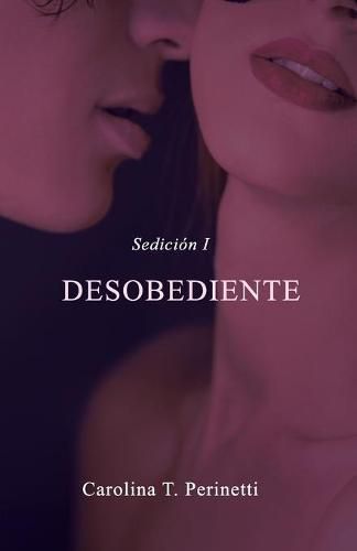 Cover image for Desobediente: Sedicion I