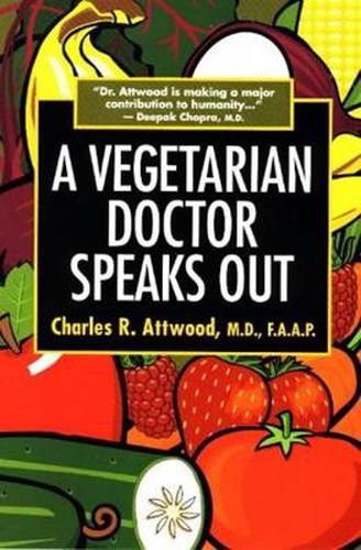 Cover image for A Vegetarian Doctor Speaks out