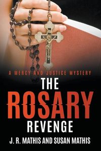 Cover image for The Rosary Revenge