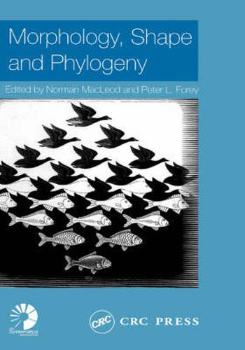 Cover image for Morphology, Shape and Phylogeny