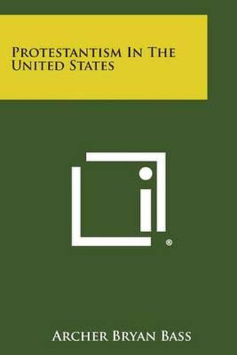 Cover image for Protestantism in the United States
