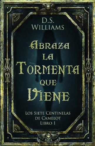 Cover image for Abraza la Tormenta que Viene