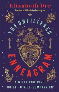 Cover image for The Unfiltered Enneagram