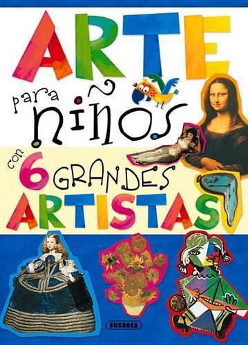 Cover image for Arte Para Ninos Con 6 Grandes Artistas