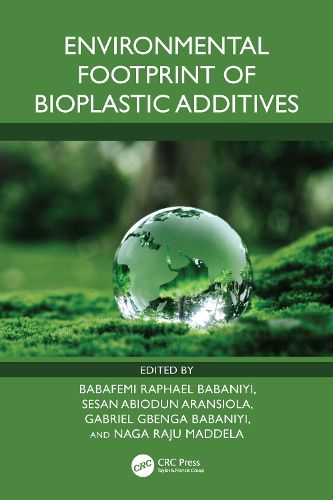 Cover image for Environmental Footprint of Bioplastic Additives