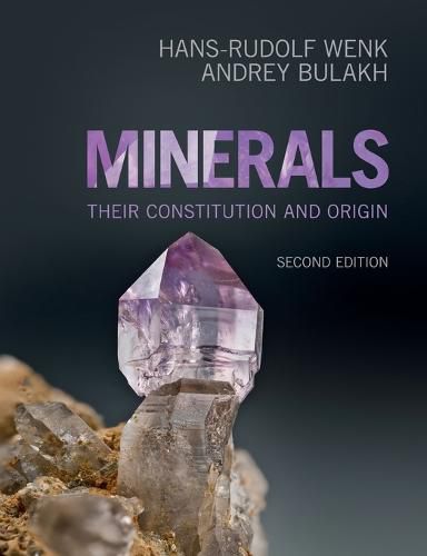 Cover image for Minerals: Their Constitution and Origin