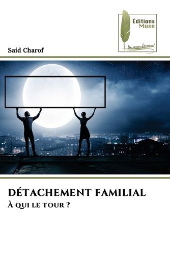 Cover image for Detachement Familial