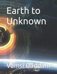 Cover image for Earth to Unknown