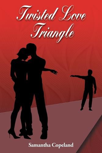 Cover image for Twisted Love Triangle