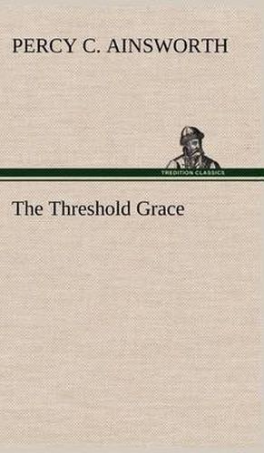 Cover image for The Threshold Grace