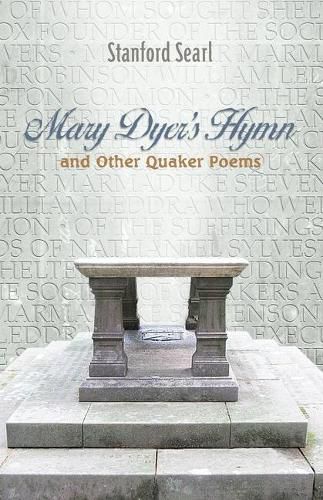 Cover image for Mary Dyer's Hymn and other Quaker Poems