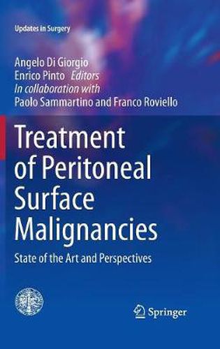 Cover image for Treatment of Peritoneal Surface Malignancies: State of the Art and Perspectives