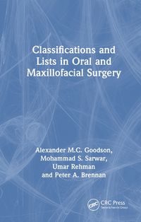 Cover image for Classifications and Lists in Oral and Maxillofacial Surgery