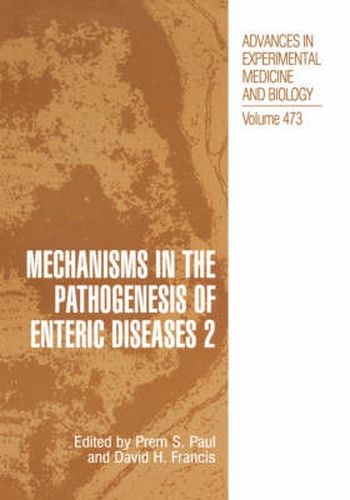 Cover image for Mechanisms in the Pathogenesis of Enteric Diseases 2