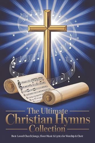Cover image for Ultimate Christian Hymns Collection with Musical Note,the