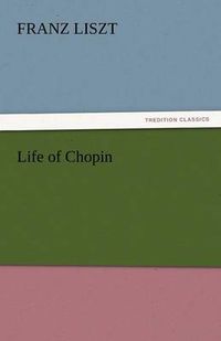 Cover image for Life of Chopin