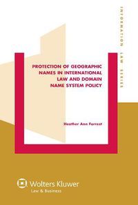 Cover image for Protection of Geographic Names in International Law and Domain Name System