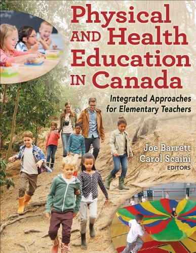 Cover image for Physical and Health Education in Canada: Integrated Approaches for Elementary Teachers
