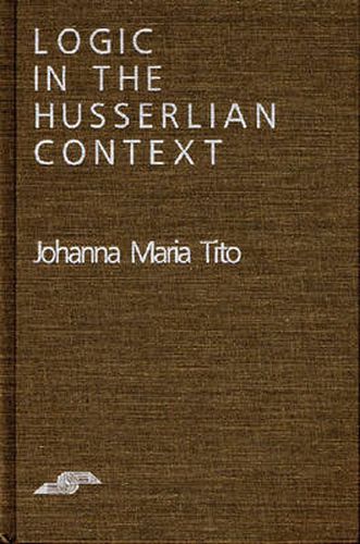 Cover image for Logic in the Husserlian Context