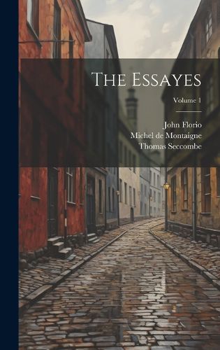 Cover image for The Essayes; Volume 1
