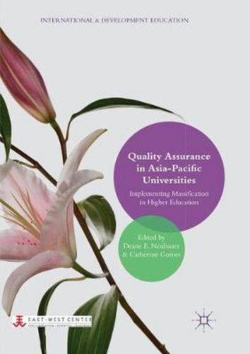 Quality Assurance in Asia-Pacific Universities: Implementing Massification in Higher Education