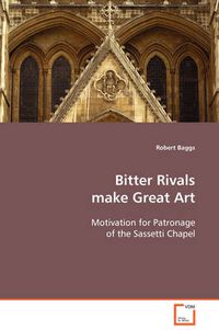 Cover image for Bitter Rivals Make Great Art