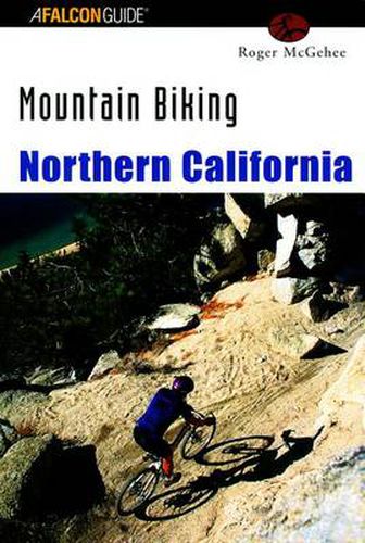 Cover image for Mountain Biking Northern California
