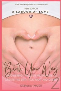 Cover image for Birth Your Way