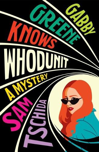 Cover image for Gabby Greene Knows Whodunit