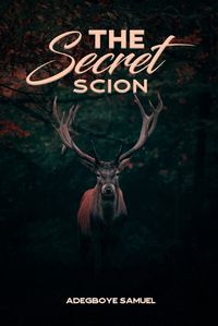 Cover image for The Secret Scion