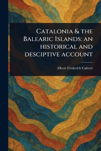Cover image for Catalonia & the Balearic Islands