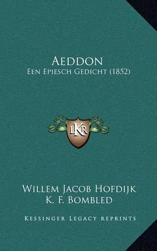 Cover image for Aeddon: Een Epiesch Gedicht (1852)