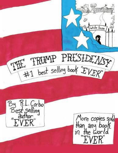 Cover image for The Trump Presidensy: #1 best selling book EVER