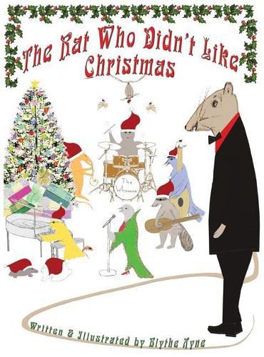 Cover image for The Rat Who Didn't Like Christmas