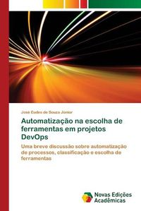 Cover image for Automatizacao na escolha de ferramentas em projetos DevOps