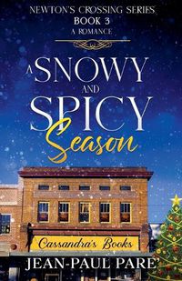 Cover image for A Snowy and Spicy Season