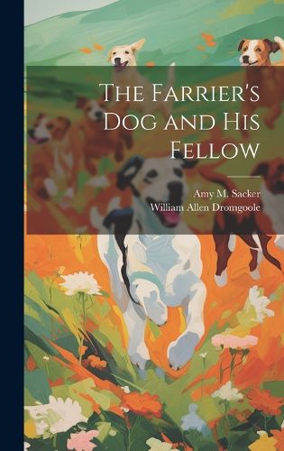 Cover image for The Farrier's dog and his Fellow