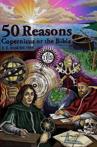 Cover image for 50 Reasons Copernicus Or The Bible