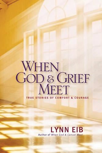 Cover image for When God & Grief Meet