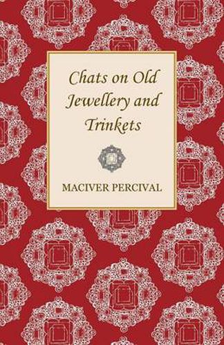 Cover image for Chats on Old Jewellery and Trinkets