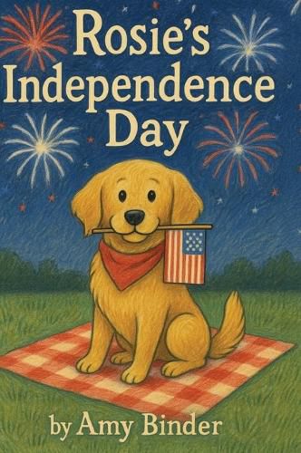 Cover image for Rosie's Independence Day