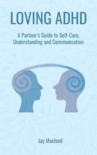 Cover image for Loving ADHD