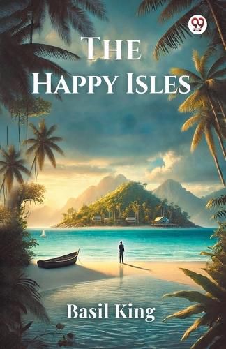 Cover image for The Happy Isles (Edition1)
